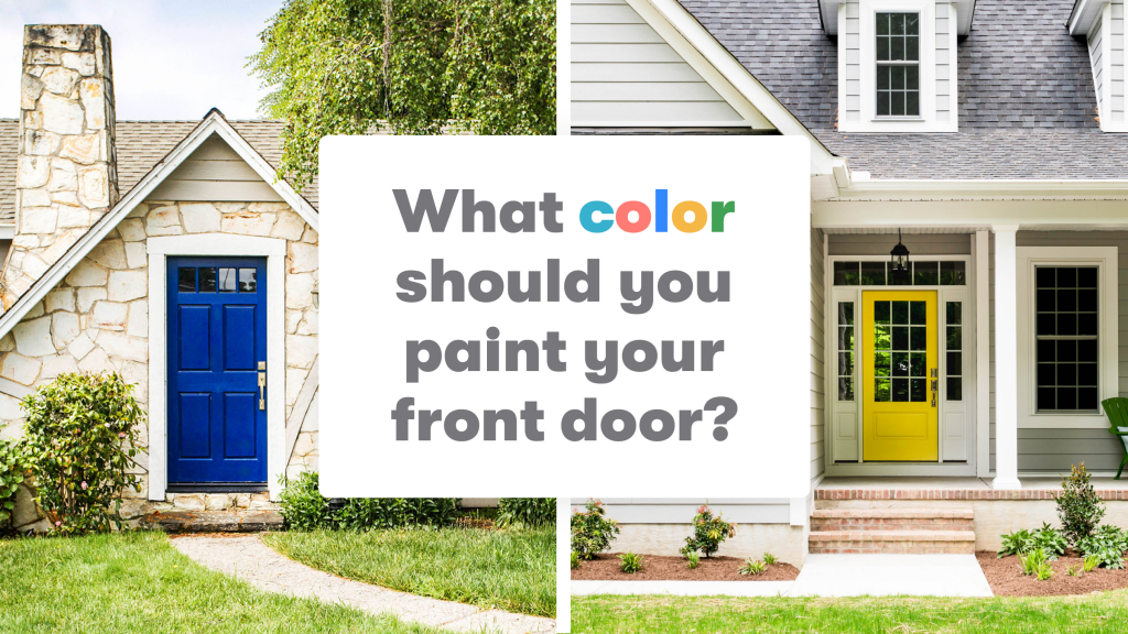 Did you know Front Door Colors can boost your Offer Price? Even by $6,500!
