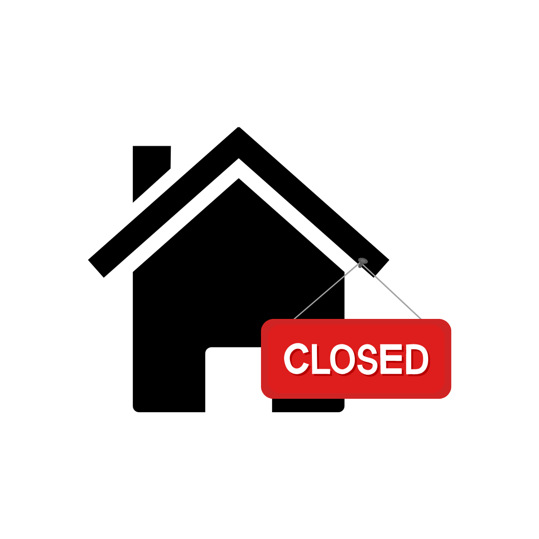 Home closed sign